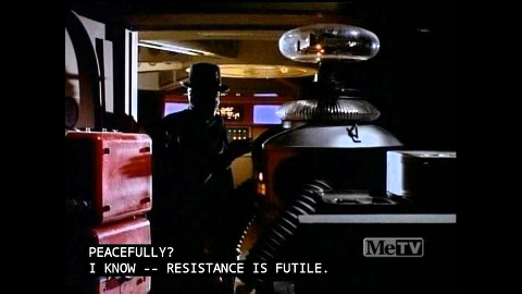 Resistance is Futile/Lost in Space